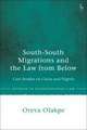 South-South Migrations and the Law from Below