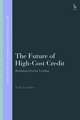 The Future of High-Cost Credit: Rethinking Payday Lending