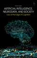 Artificial Intelligence, NeuroData, and Society: Law at the Edge of Cognition