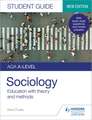 O'Leary, D: AQA A-level Sociology Student Guide 1: Education