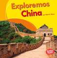 Exploremos China (Let's Explore China)