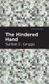The Hindered Hand