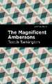 The Magnificent Ambersons