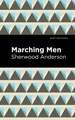 Marching Men