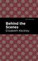 Behind the Scenes