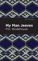 My Man Jeeves
