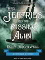 Mrs. Jeffries and the Missing Alibi