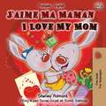 J'aime Ma Maman I Love My Mom