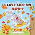 I Love Autumn (English Chinese Bilingual Book for Kids - Mandarin Simplified)