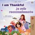 I am Thankful (English French Bilingual Children's Book)