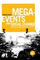 Mega-Events and Social Change