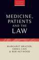 Medicine, patients and the law