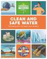 Green Tech: Clean and Safe Water