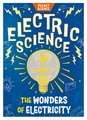 Pocket Science: Electric Science: The Wonders of Electricity