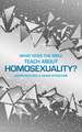 What Does the Bible Teach about Homosexuality?