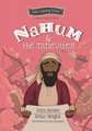 Nahum and the Ninevites: The Minor Prophets