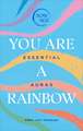 You Are a Rainbow: Essential Auras (Now Age Series)