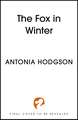 The Fox in Winter: the epic fantasy sequel to THE RAVEN SCHOLAR