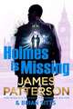 Patterson, J: Holmes Is Missing