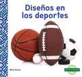 Diseños En Los Deportes (Patterns in Sports)