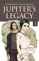 Jupiter's Legacy, Volume 3 (Netflix Edition)