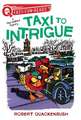 Taxi to Intrigue: A Quix Book