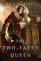 The Two-Faced Queen