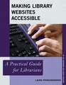 Making Library Websites Accessible