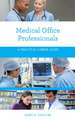 Medical Office Professionals