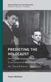 Predicting the Holocaust