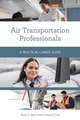 Hamilton, T: Air Transportation Professionals