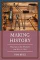 Betz, T: Making History