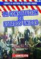 La Constitución de Estados Unidos (the U.S. Constitution)