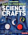 Earth-Friendly Science Crafts