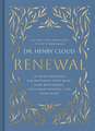 Renewal: 90 Daily Readings for Restoring Your Mind, Your Boundaries, Your Relationships, and Your Peace