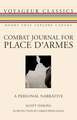 Combat Journal for Place D'Armes: A Personal Narrative