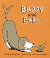 Buddy and Earl