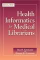 Health Informatics for Medical Librarians