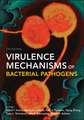 Virulence Mechanisms of Bacterial Pathogens 5th Edition