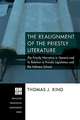 The Realignment of the Priestly Literature: The Priestly Narrative in Genesis and Its Relation to Priestly Legislation and the Holiness School