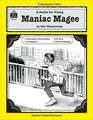 A Guide for Using Maniac Magee in the Classroom