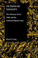 Fictions of Totality: The Mexican Novel, 1968, and the National-Popular State