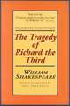 The Tragedie of Richard the Third: Applause First Folio Editions