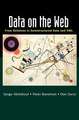 Data on the Web: From Relations to Semistructured Data and XML