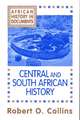 Central and South African History