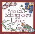 Snakes, Salamanders & Lizards