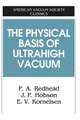 The Physical Basis of Ultrahigh Vacuum