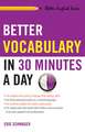 Better Vocabulary in 30 Minutes a Day