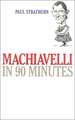 Machiavelli in 90 Minutes