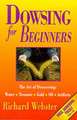 Dowsing for Beginners